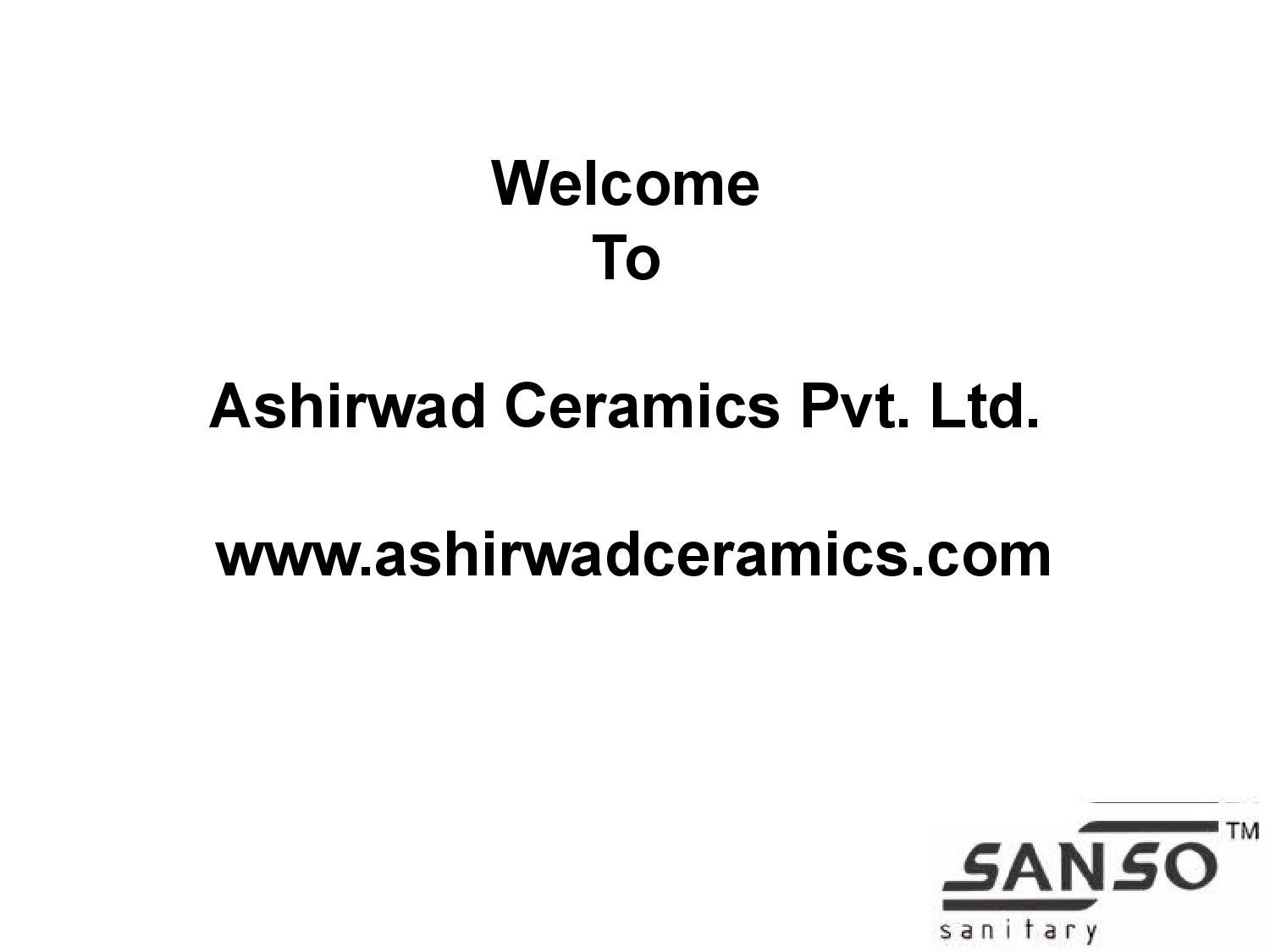 Ceramic sanitary ware manufacturing in india by ashirwad ceramics pvt