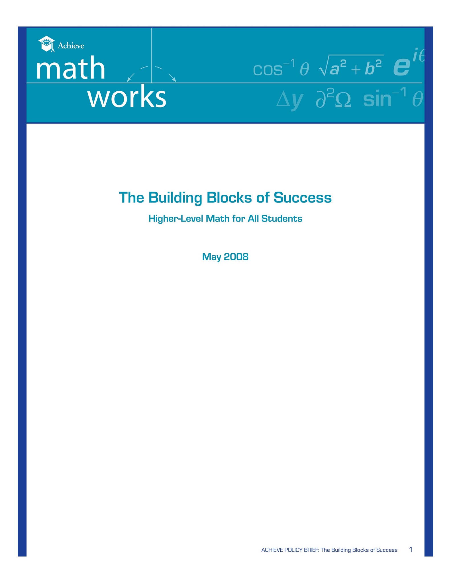 Built By Math Building Blocks of Success: Higher Level Math for All Students by ...
