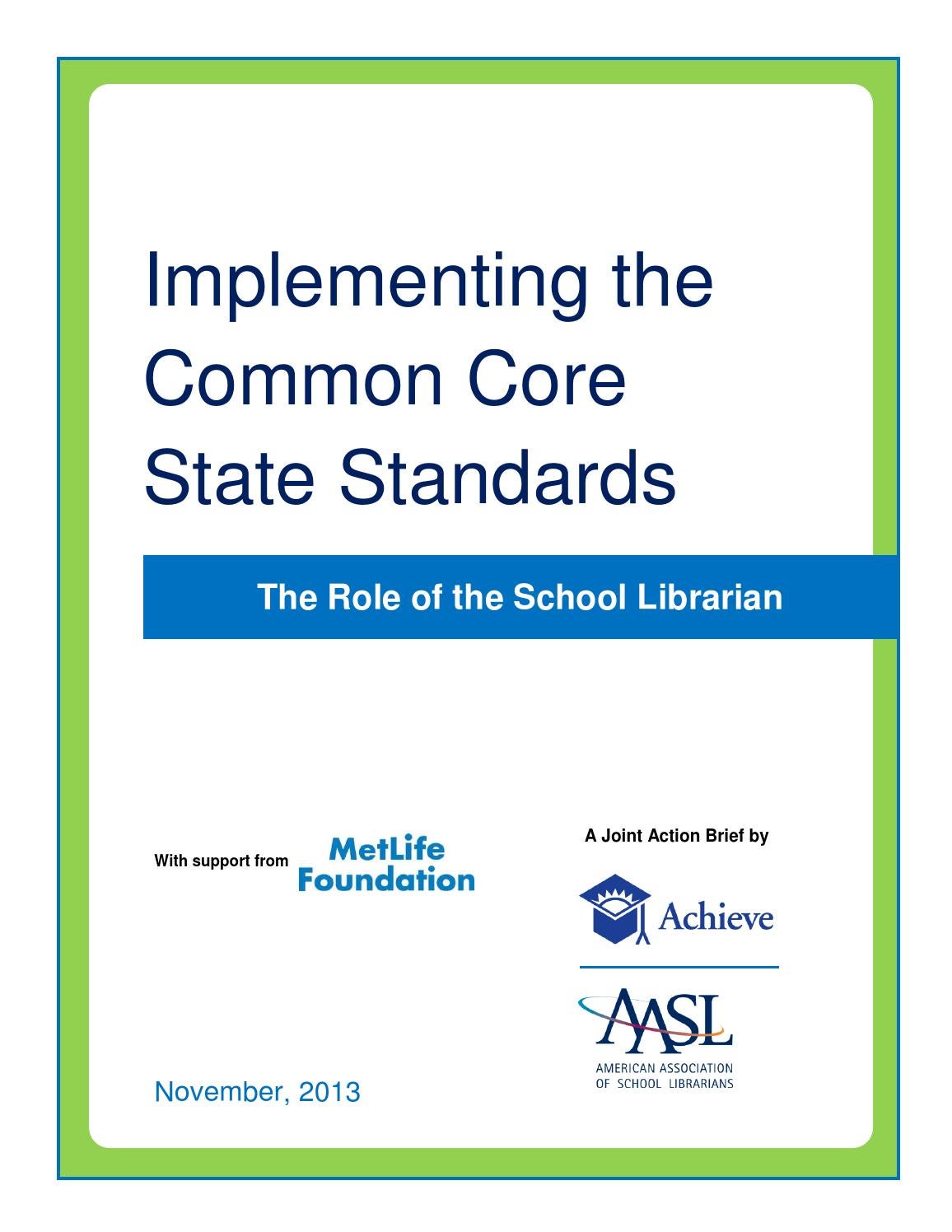 Implementing the Common Core State Standards: The Role of The School  Librarian Action Brief by NextGenScience - Issuu