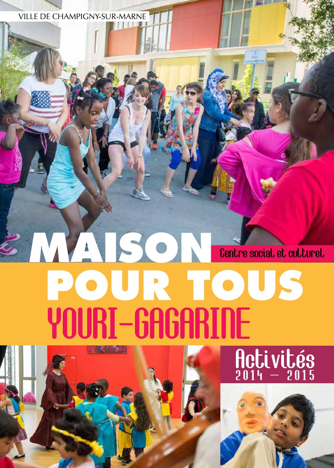 Maison pour tous YouriGagarine activités 20142015