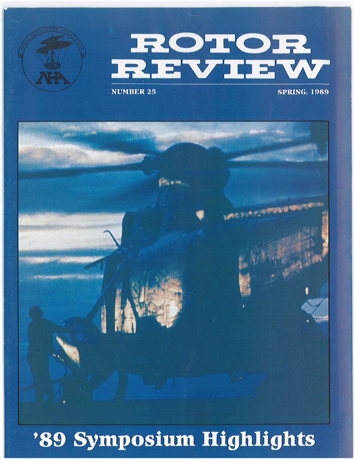 Rotor Review Spring 1989 25 by Naval Helicopter Association, Inc Issuu