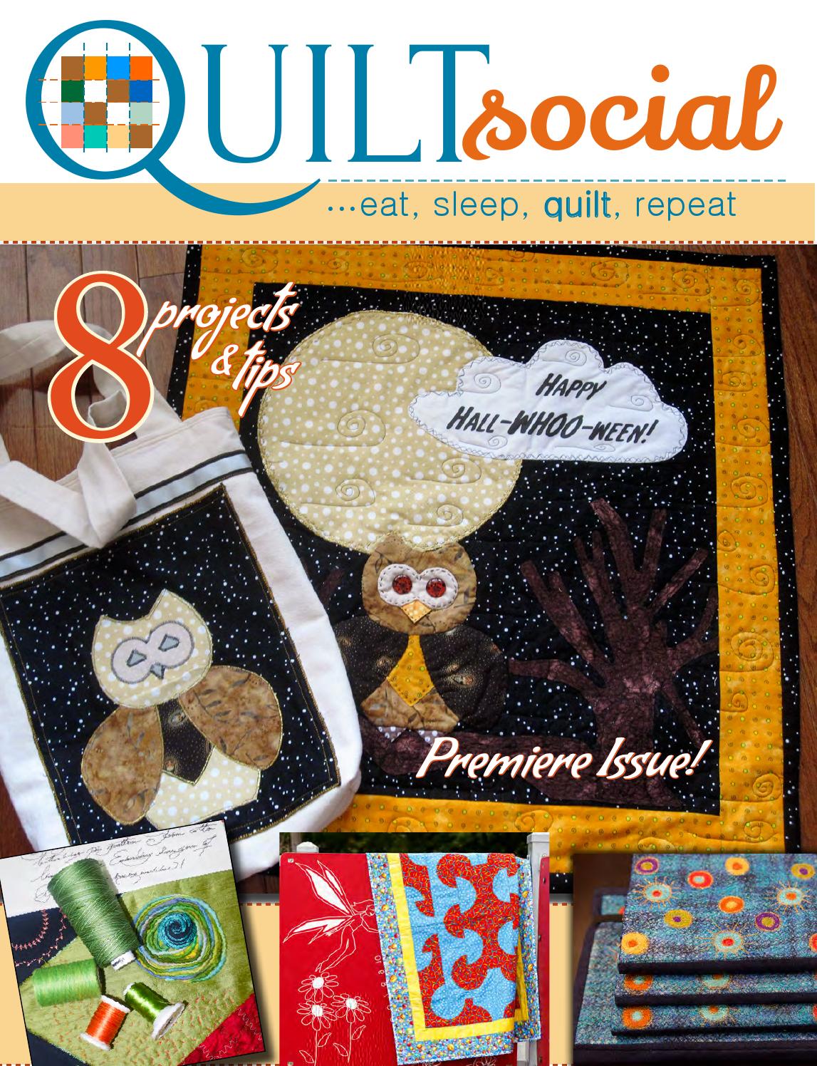 QUILTsocial Fall 2014 Premiere Issue! by ANPTmag - Issuu