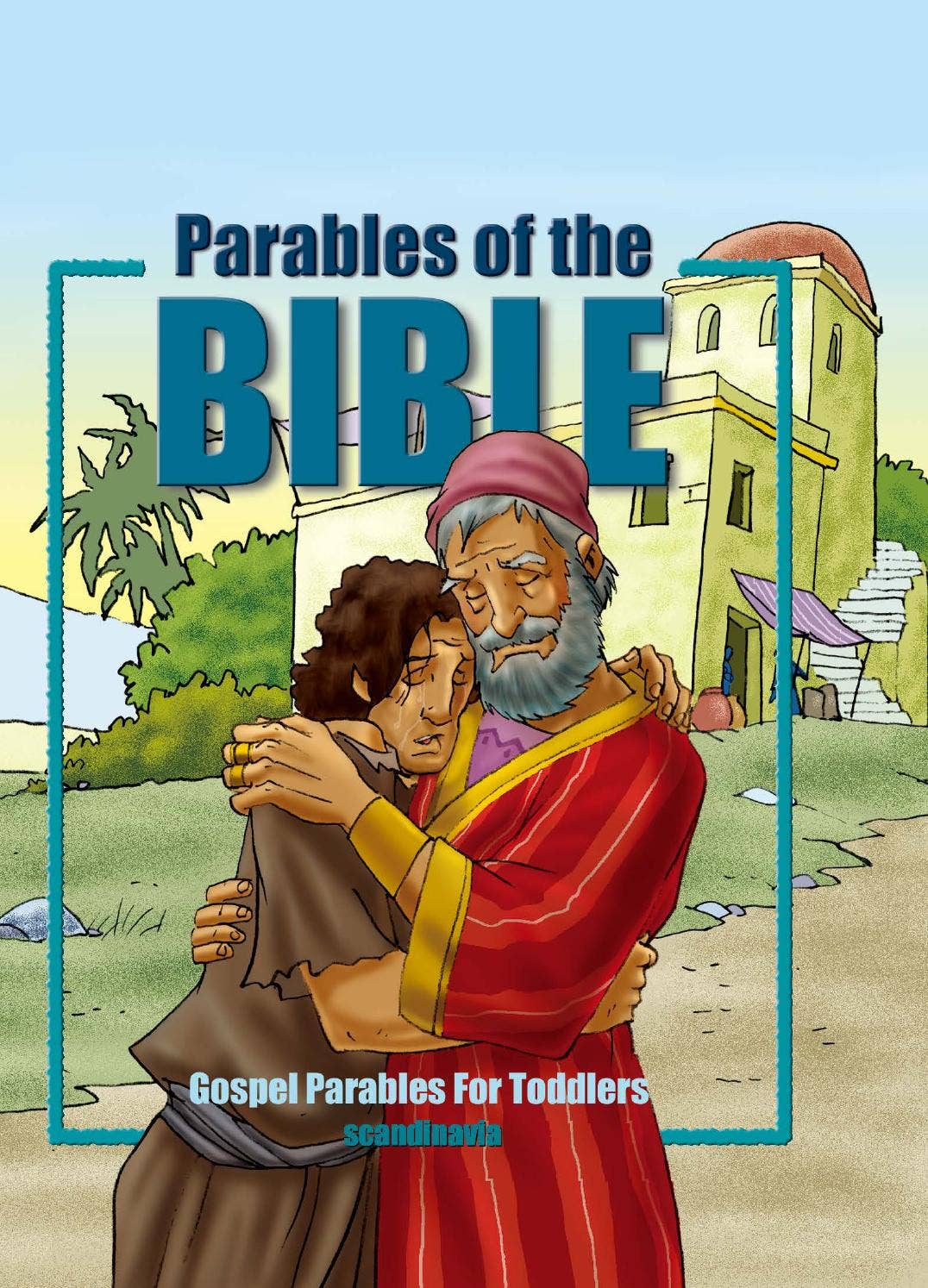 Parables Native ParablesOfTheBible-Full by Scandinavia - Issuu