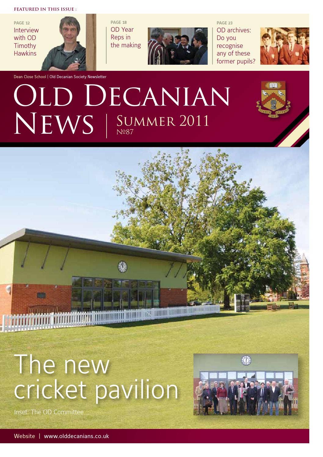 Old Decanian News Summer 2011 by Dean Close School - Issuu