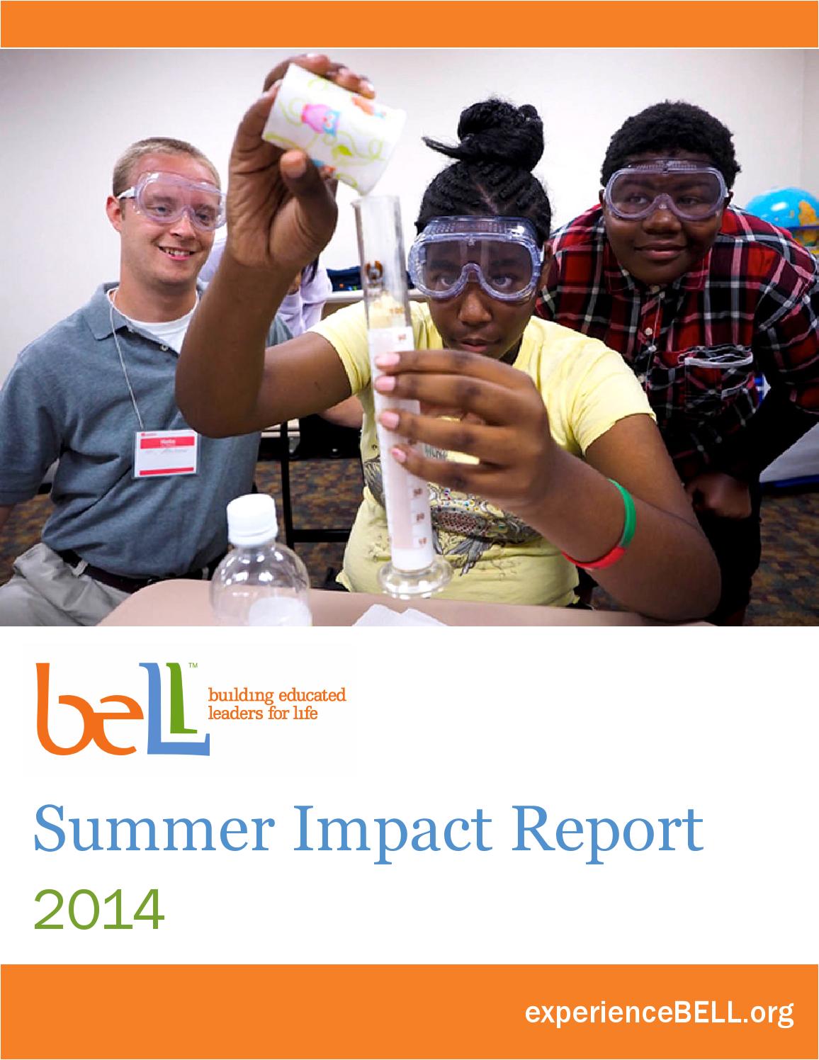 BELL Summer Impact Report 2014 by BELL (Building Educated Leaders for