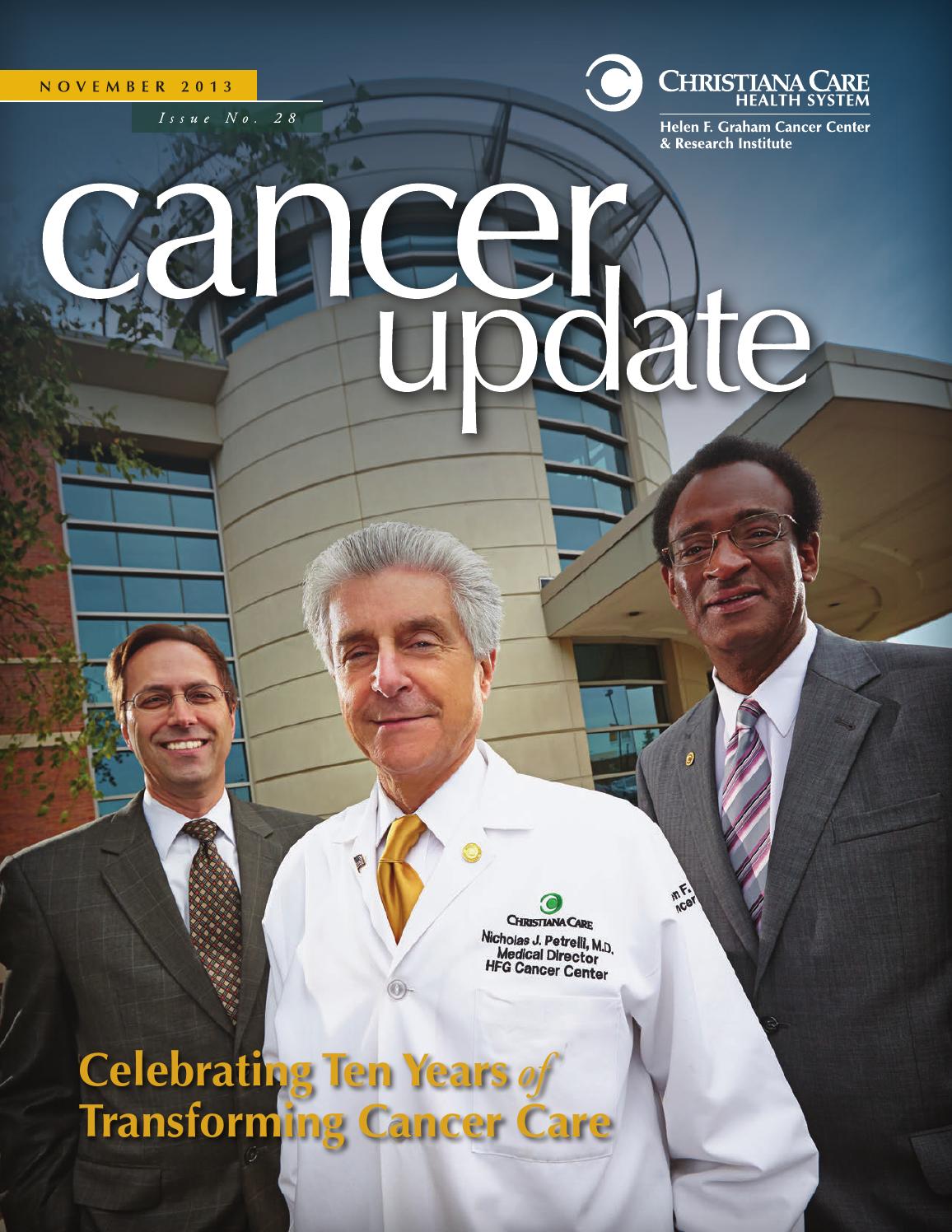 Christiana Care Cancer Update November 2013 by ChristianaCare Issuu