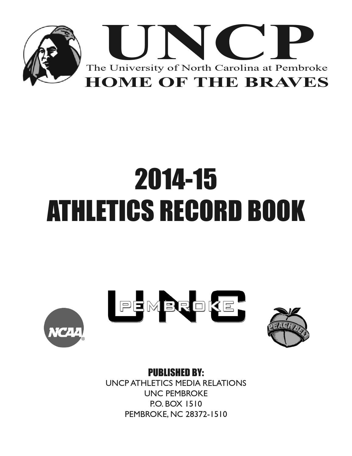 201415 UNC Pembroke Athletics Record Book by Todd Anderson Issuu