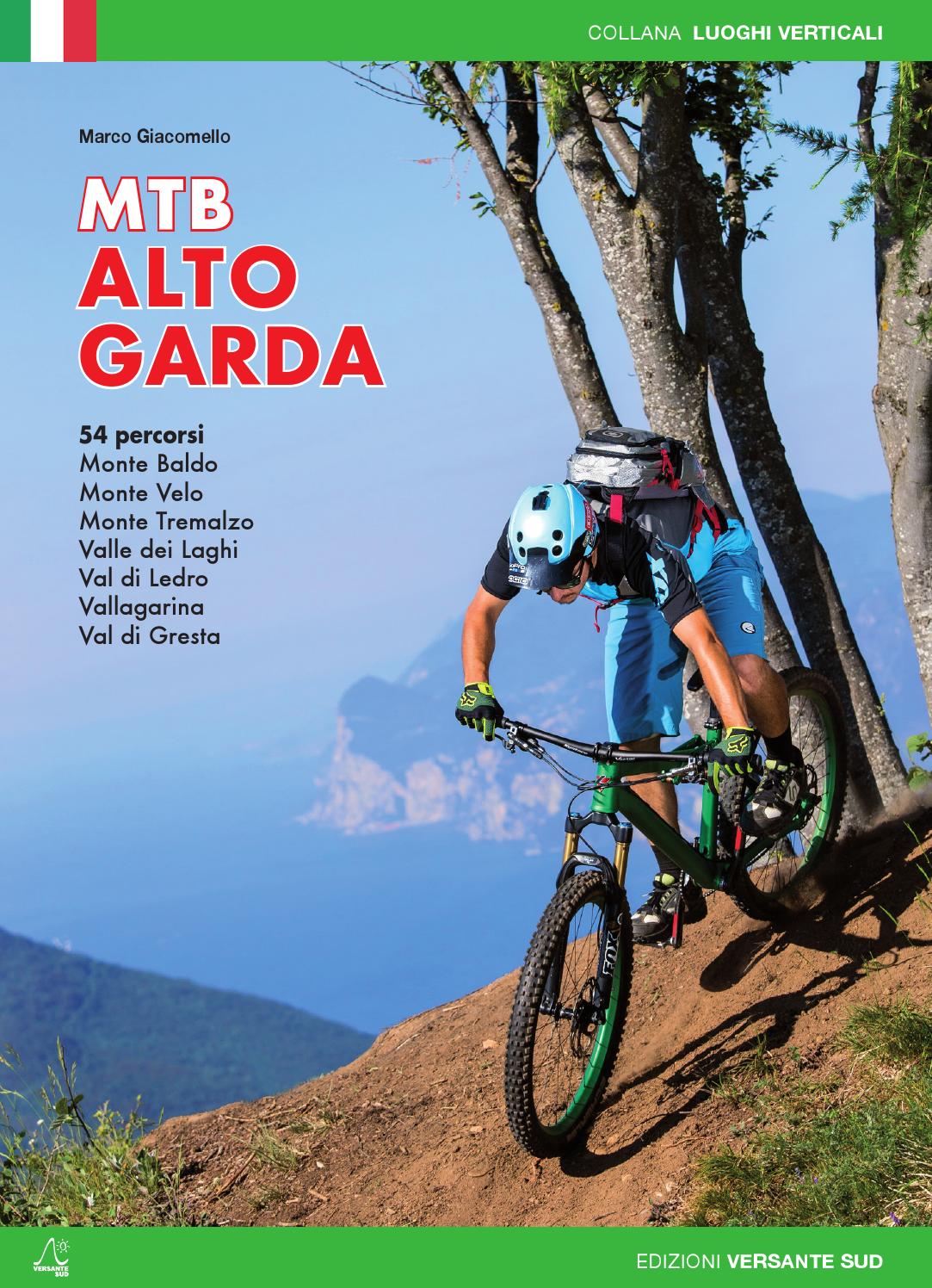 MTB Alto Garda - 54 Percorsi con gps by Versante Sud srl - Issuu