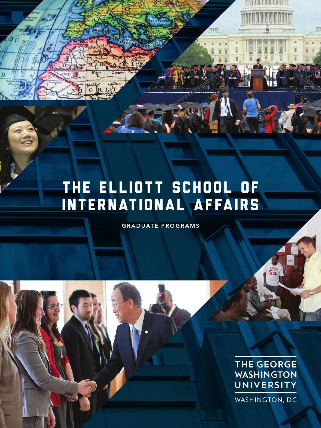 Elliott School of International Affairs Graduate Programs Brochure by