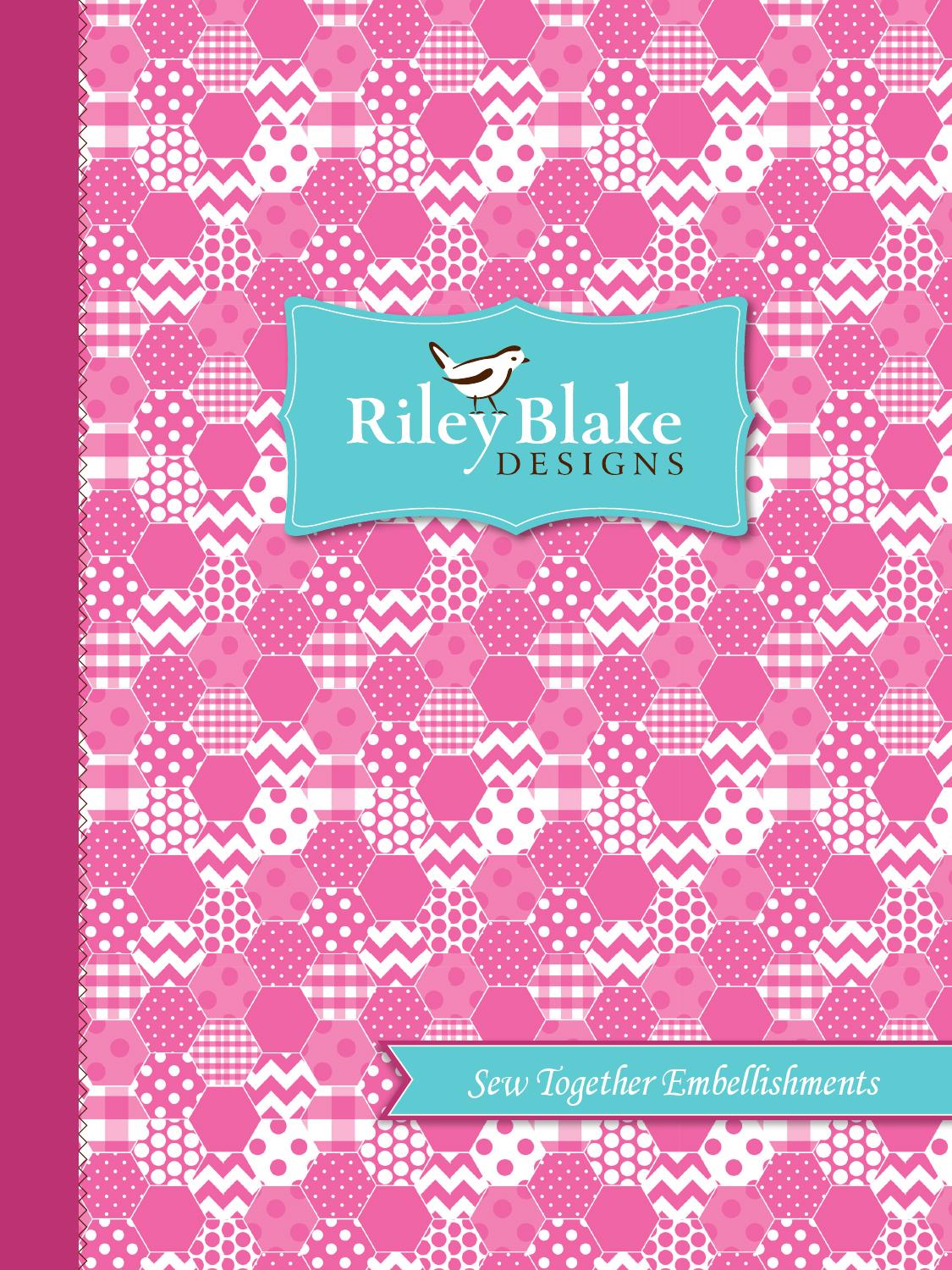 RBD Sew Together Catalog by Riley Blake Designs® Issuu