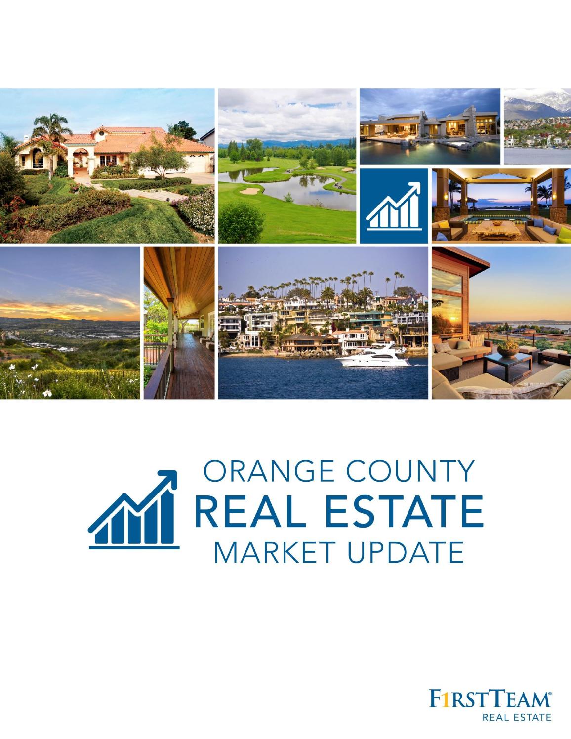 Orange County Real Estate Market Update October 2014 by First Team