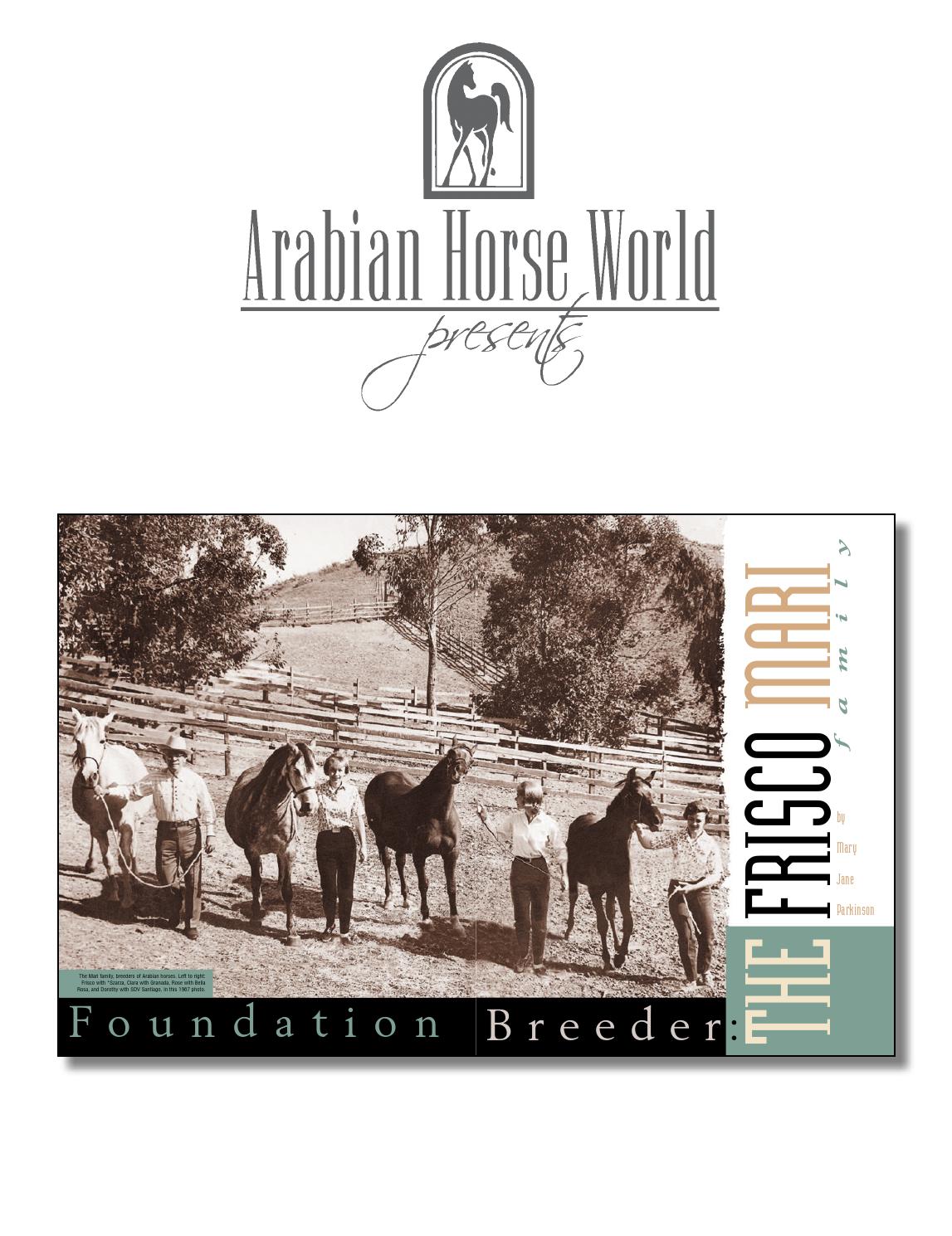 Otw The Frisco Mari Family By Arabian Horse World Issuu