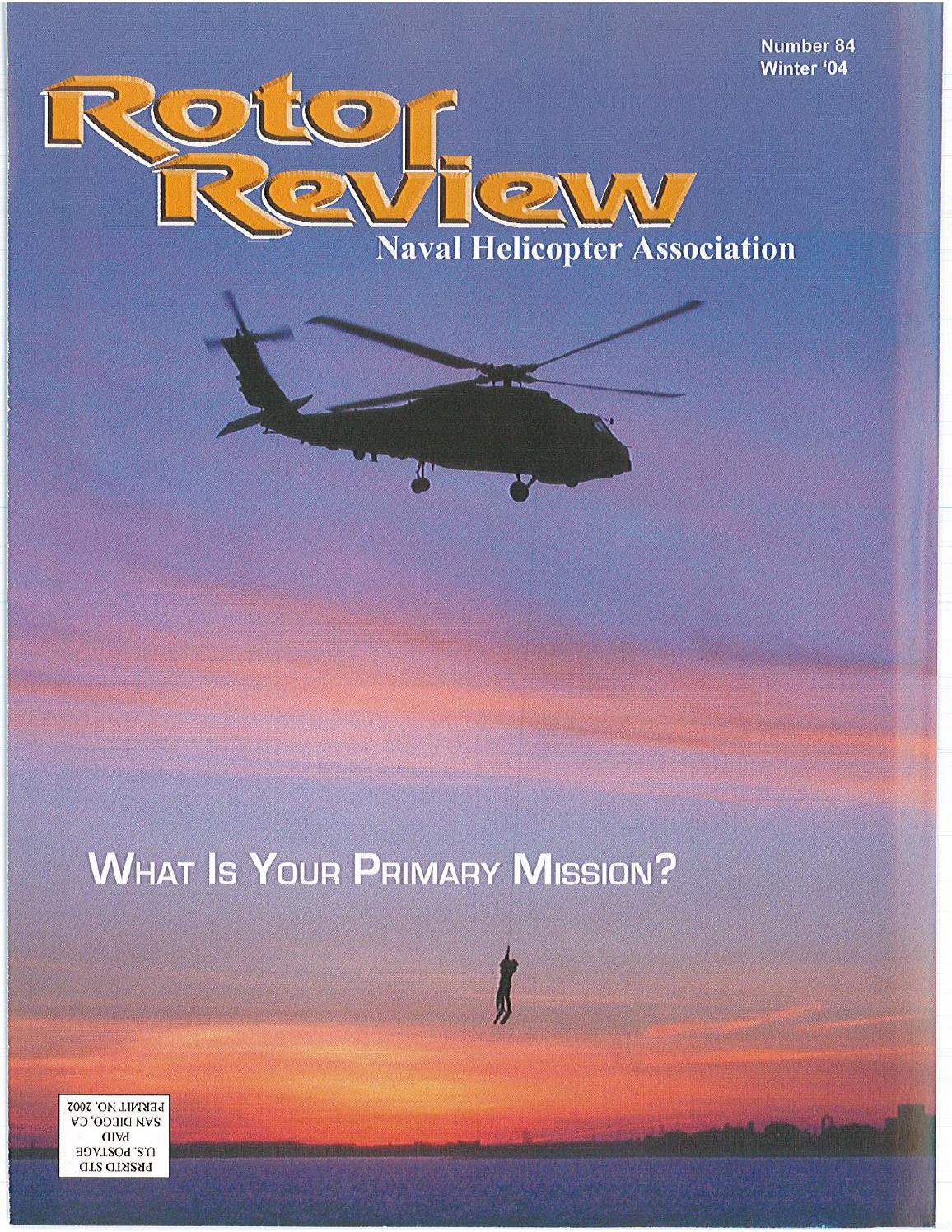 Rotor Review Winter 2004 84 by Naval Helicopter Association, Inc Issuu