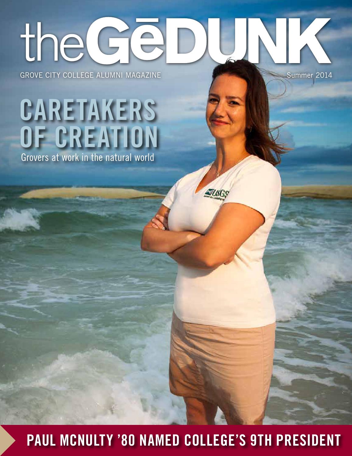 The GēDUNK Summer 2014 by Grove City College - Issuu The GēDUNK Summer 2014 by Grove City College - Issuu