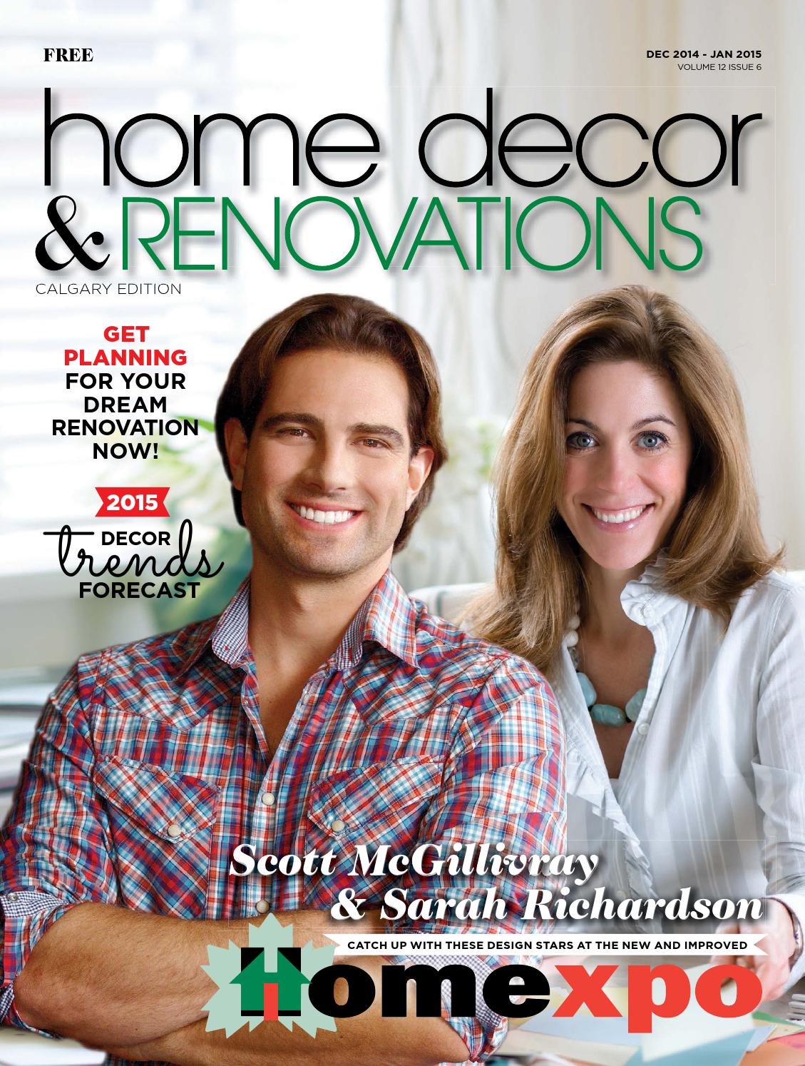 Calgary Home Decor & Renovations Dec 2014/Jan 2015 by NextHome Issuu