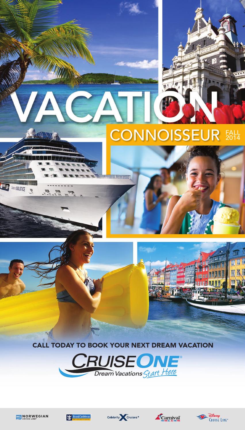 2014 CruiseOne Vacation Connoisseur by World Travel Holdings Issuu