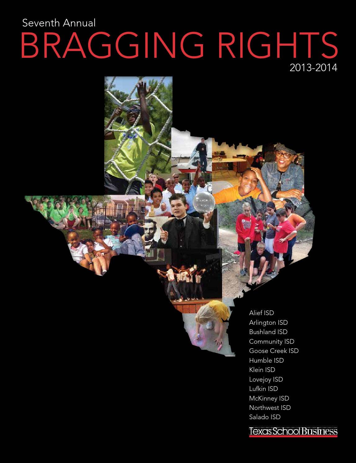 Seventh Annual Bragging Rights 2013-2014 by Texas Association of School ...