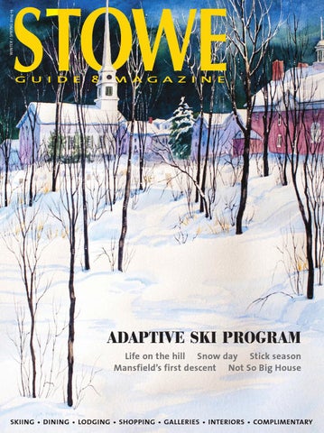 Stowe Guide & Magazine Winter/Spring 2014-15 by Stowe Guide & Magazine -  Issuu