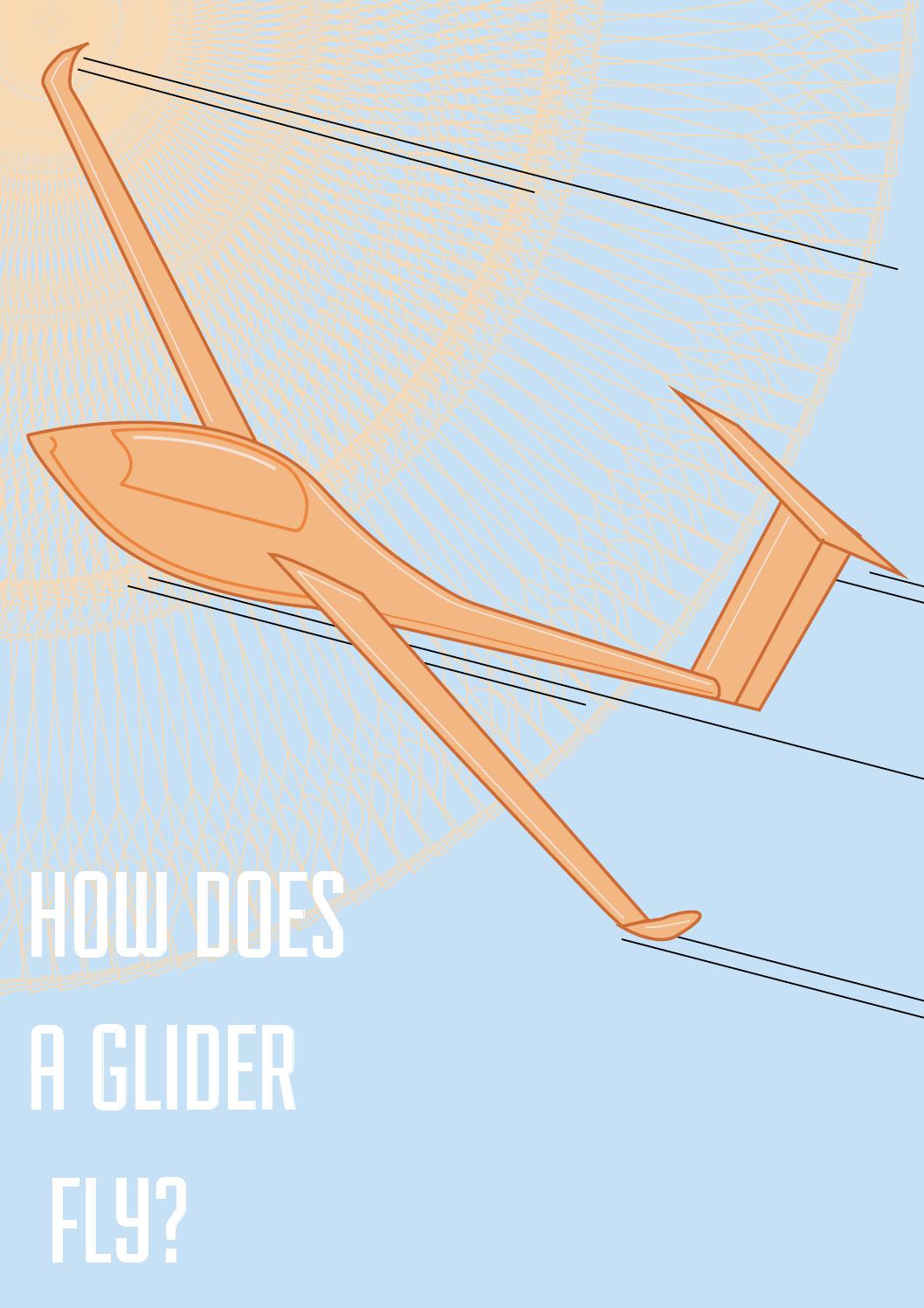 How does a Glider Fly? by Change your Password Issuu