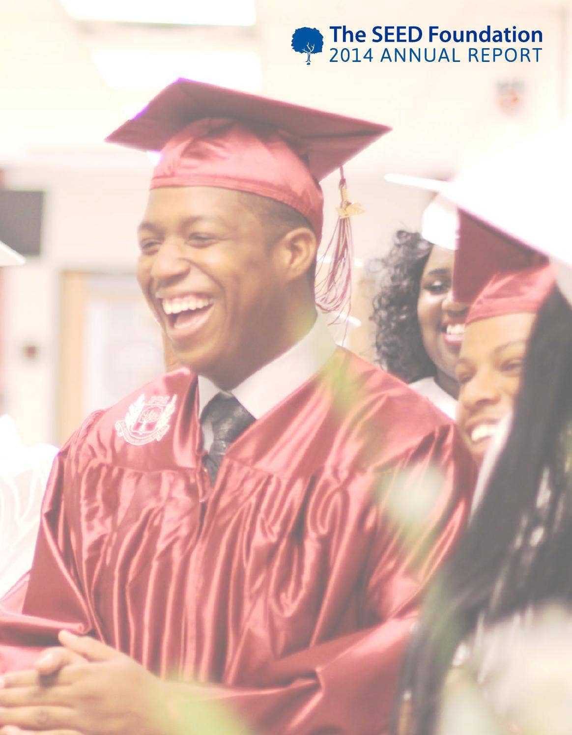 The SEED Foundation 2014 Annual Report by The SEED Foundation - Issuu