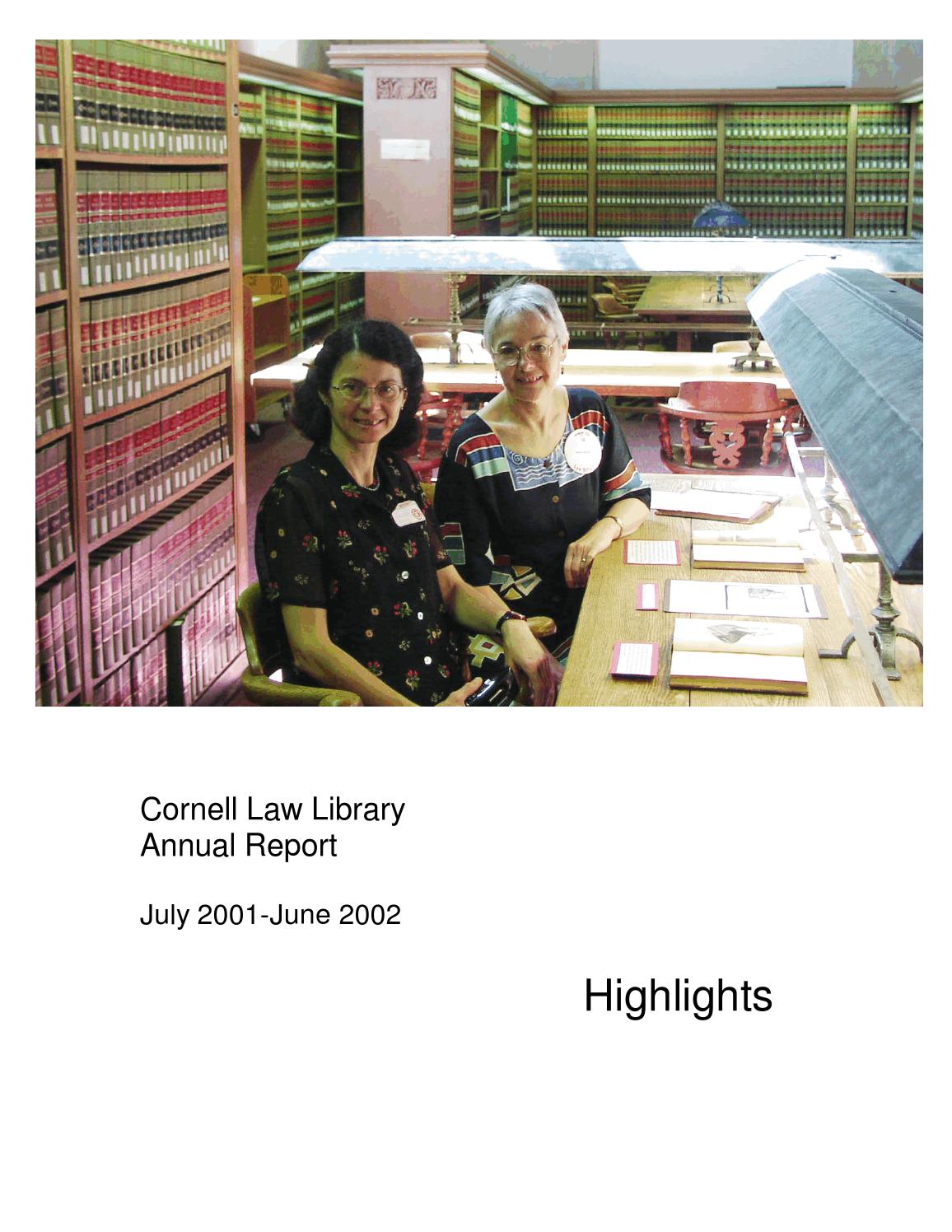 Cornell Law Library Annual Report 20012002 by Cornell Law Library Issuu