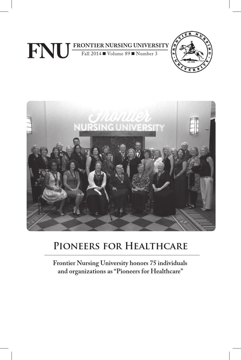 FNU Quarterly Bulletin Fall 2014 Volume 89 Number 3 by Frontier Nursing