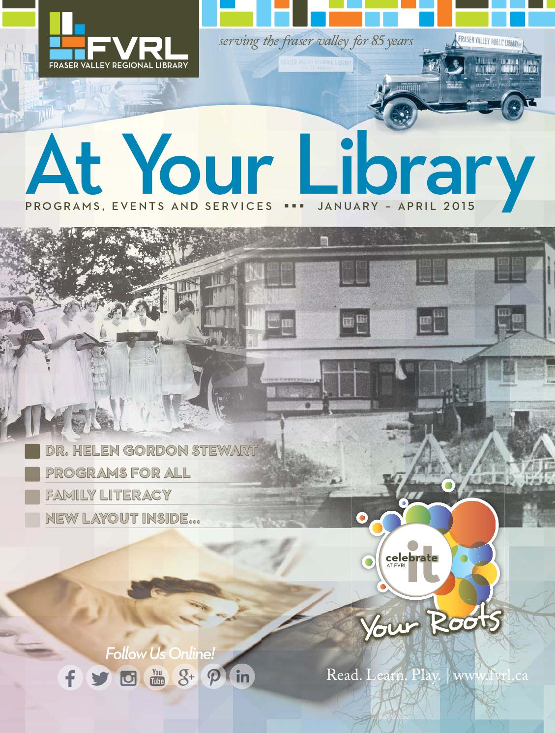 At Your Library January to April 2015 by Fraser Valley Regional
