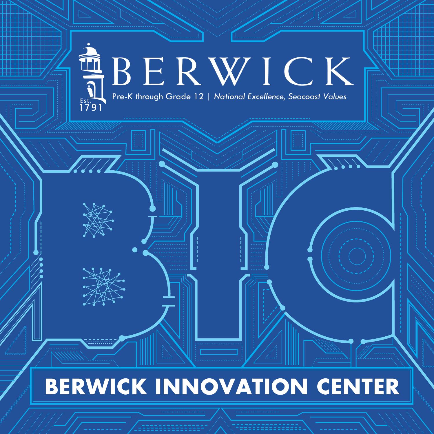 Berwick Innovation Center by Berwick Academy Issuu