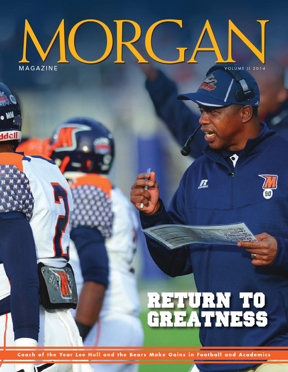 Morgan Magazine 2014, Volume 2 by Morgan State University - Issuu