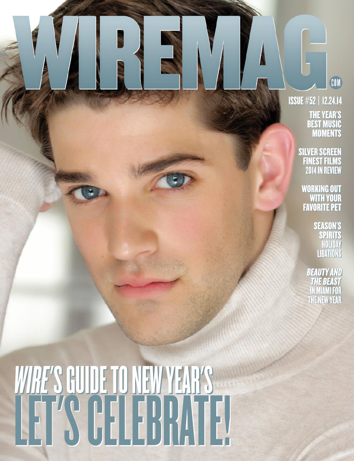 Wire Magazine 52.2014 Guide To New Year's by Wire Media Group Issuu