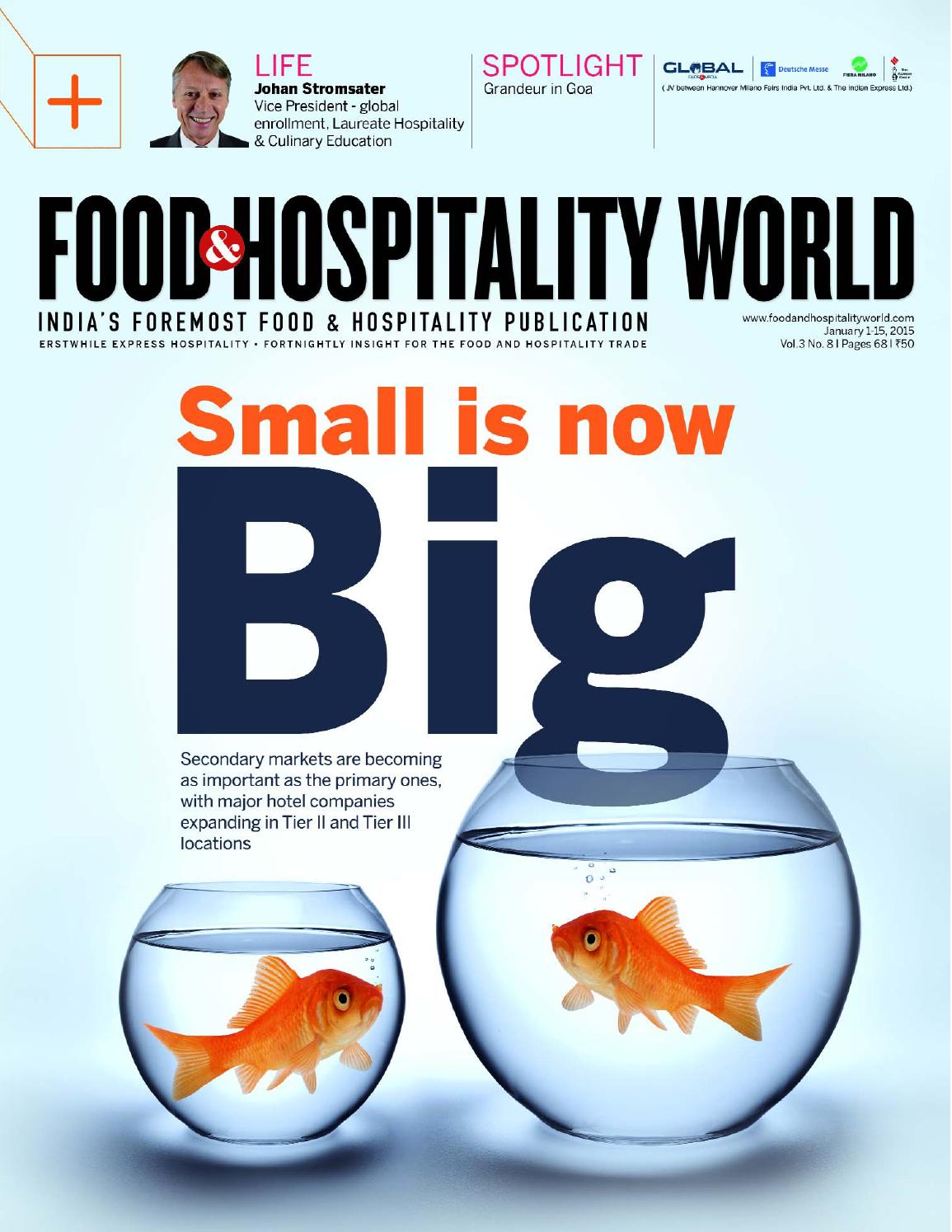 Food & Hospitality World (Vol.3, No.8) January 0115, 2015 by Indian