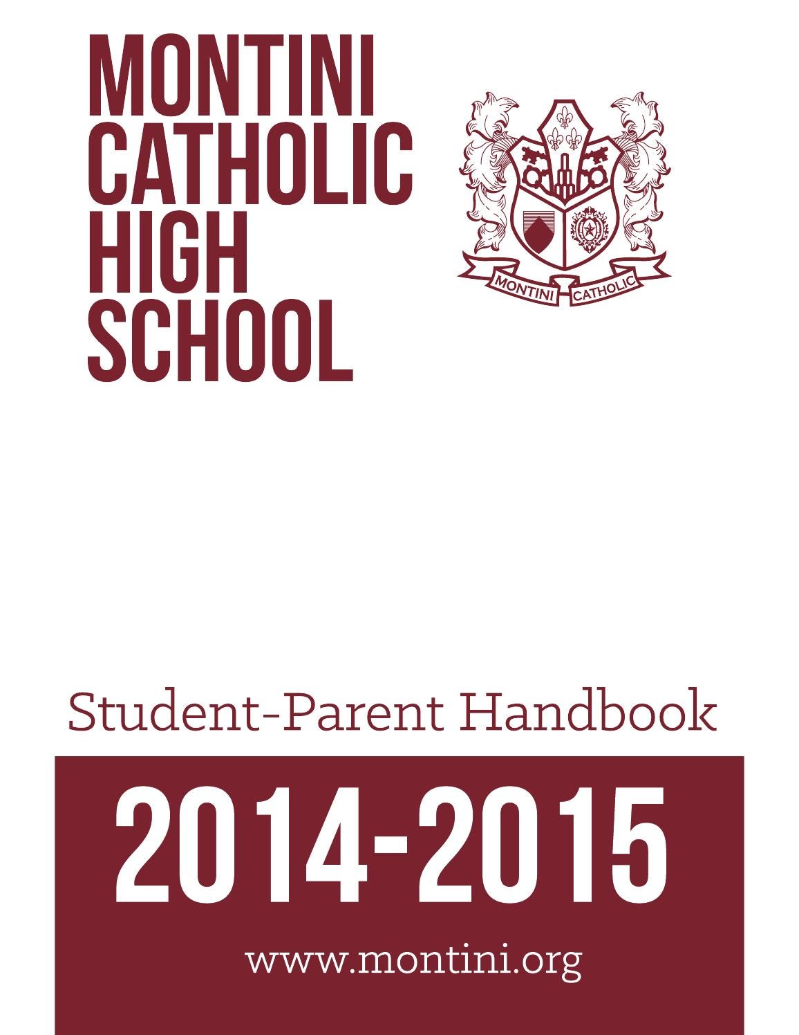 Montini Catholic High School 201415 Student Handbook by