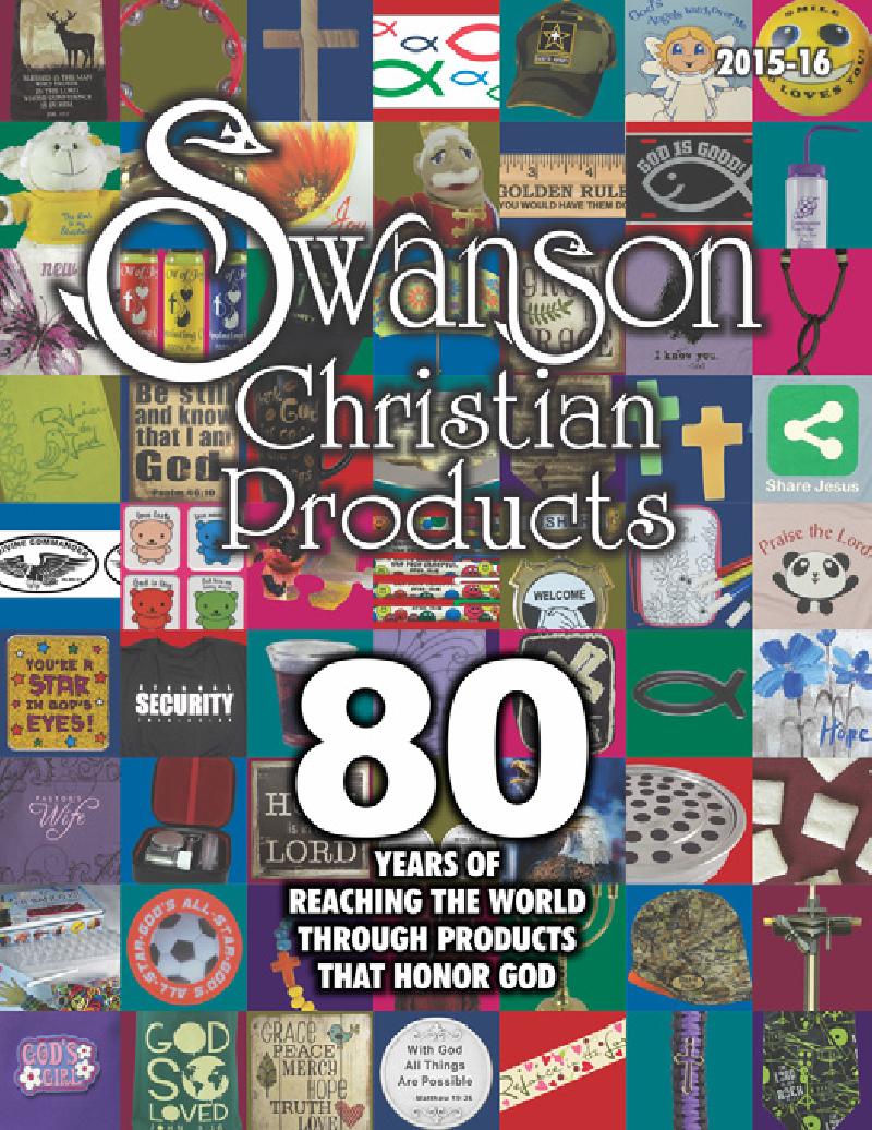 Swanson Christian Products 201516 Catalog by Swanson Christian