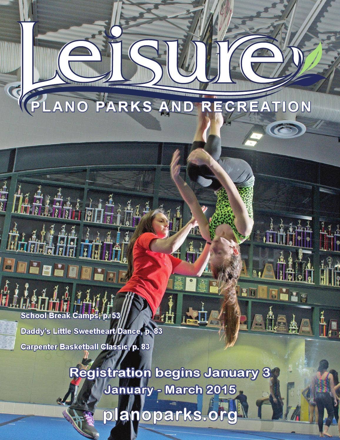 Plano Parks and Recreation Winter 2015 leisure catalog by Plano Parks