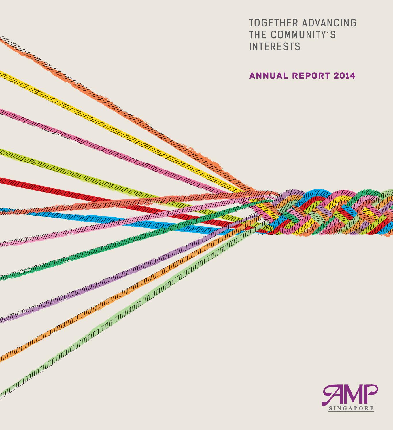AMP Annual Report 2014 by AMP_Singapore Issuu