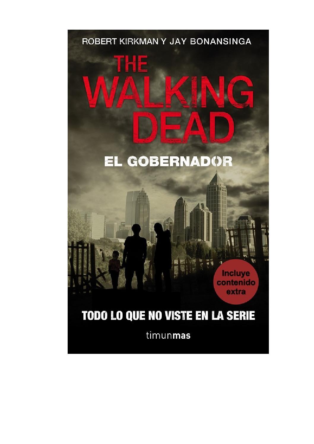 The Walking Dead - Libro - El Gobernador #1 by Florencia Rodriguez - Issuu