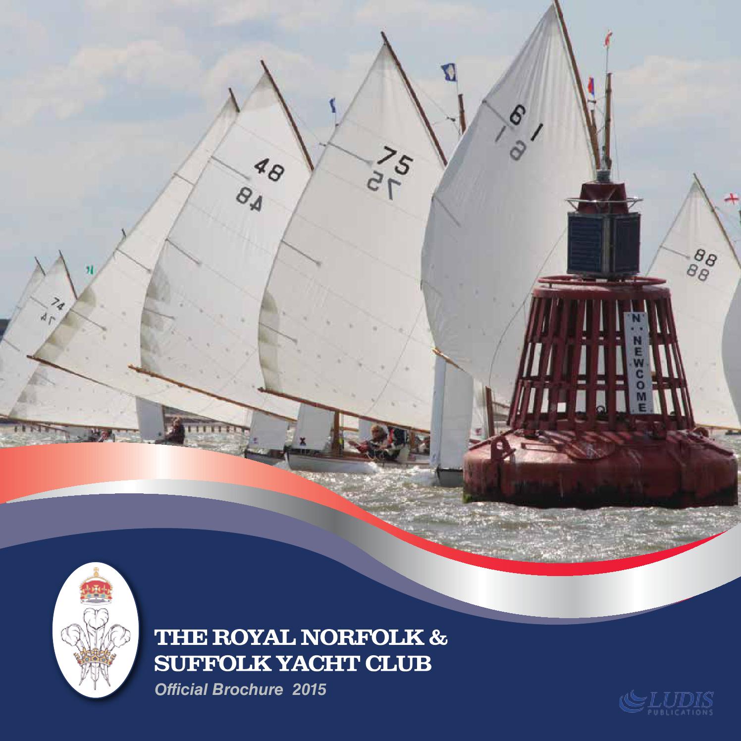 Royal Norfolk & Suffolk Yacht Club Official Brochure 2015 by Ludis Issuu Royal Norfolk & Suffolk Yacht Club Official Brochure 2015 by Ludis Issuu