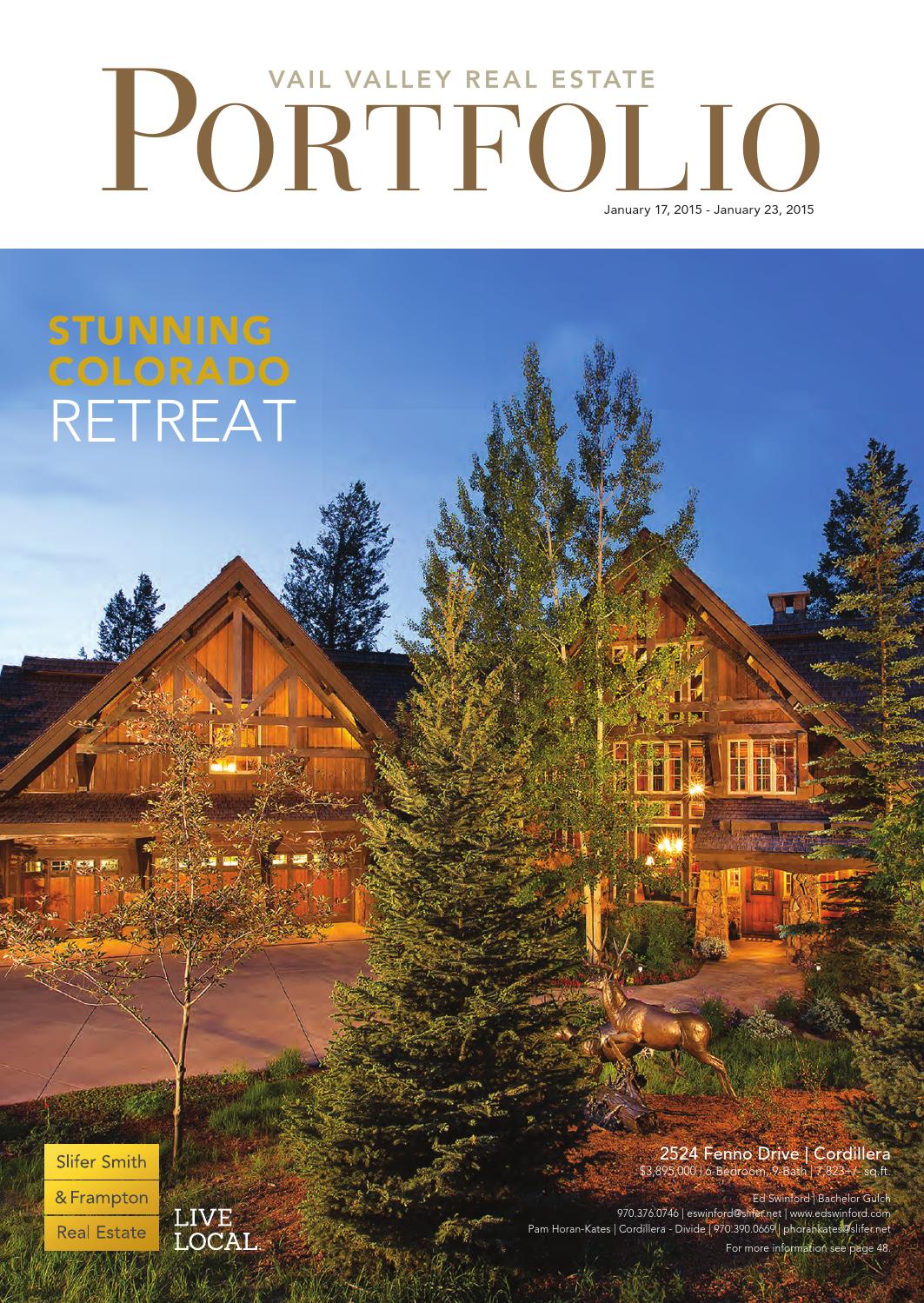The Vail Valley Real Estate Portfolio by Slifer Smith & Frampton Real