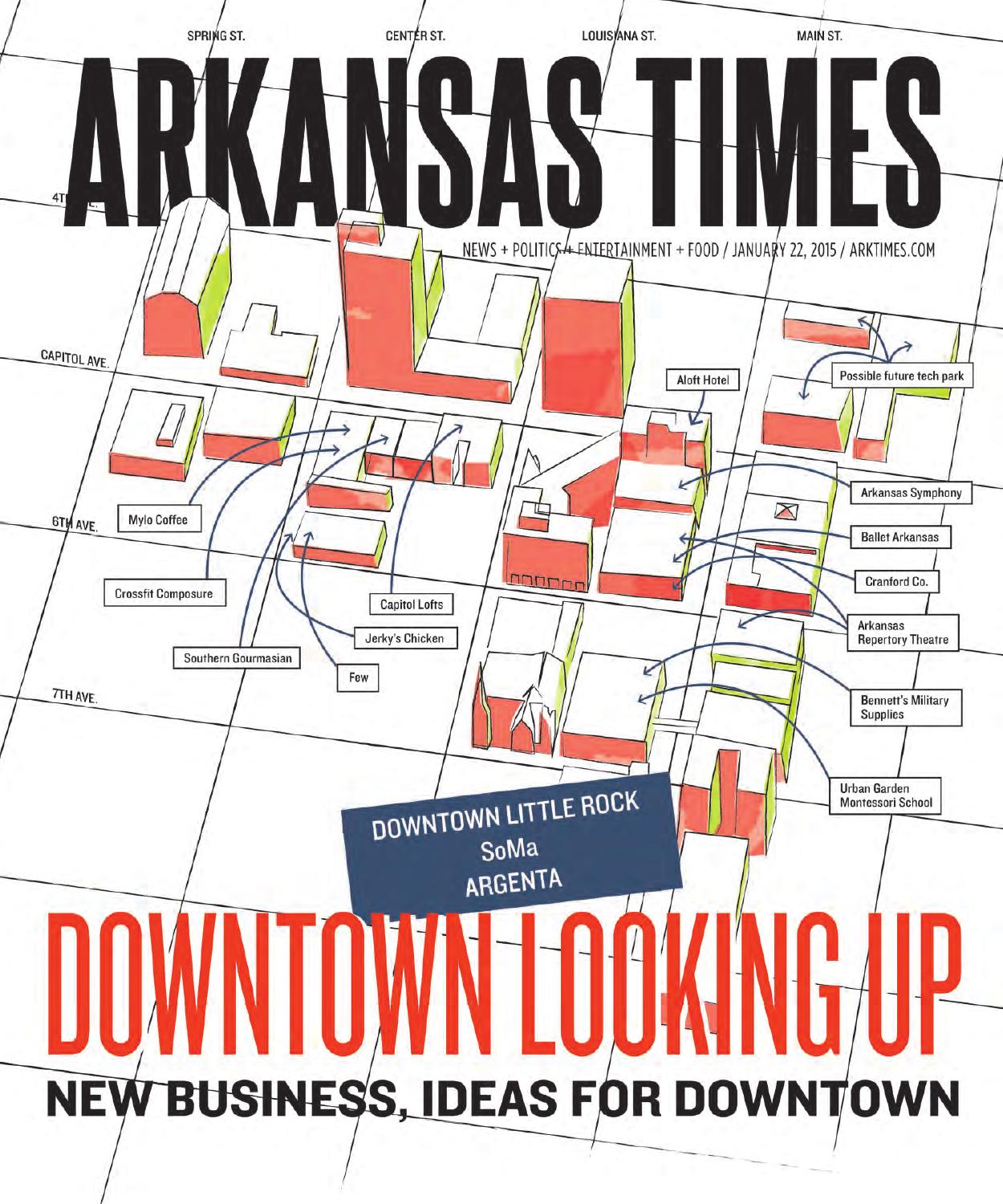 Arkansas Times January 22, 2015 by Arkansas Times Issuu