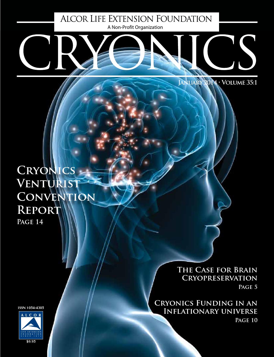 Cryonics 2014 January by Alcor Life Extension Foundation Issuu