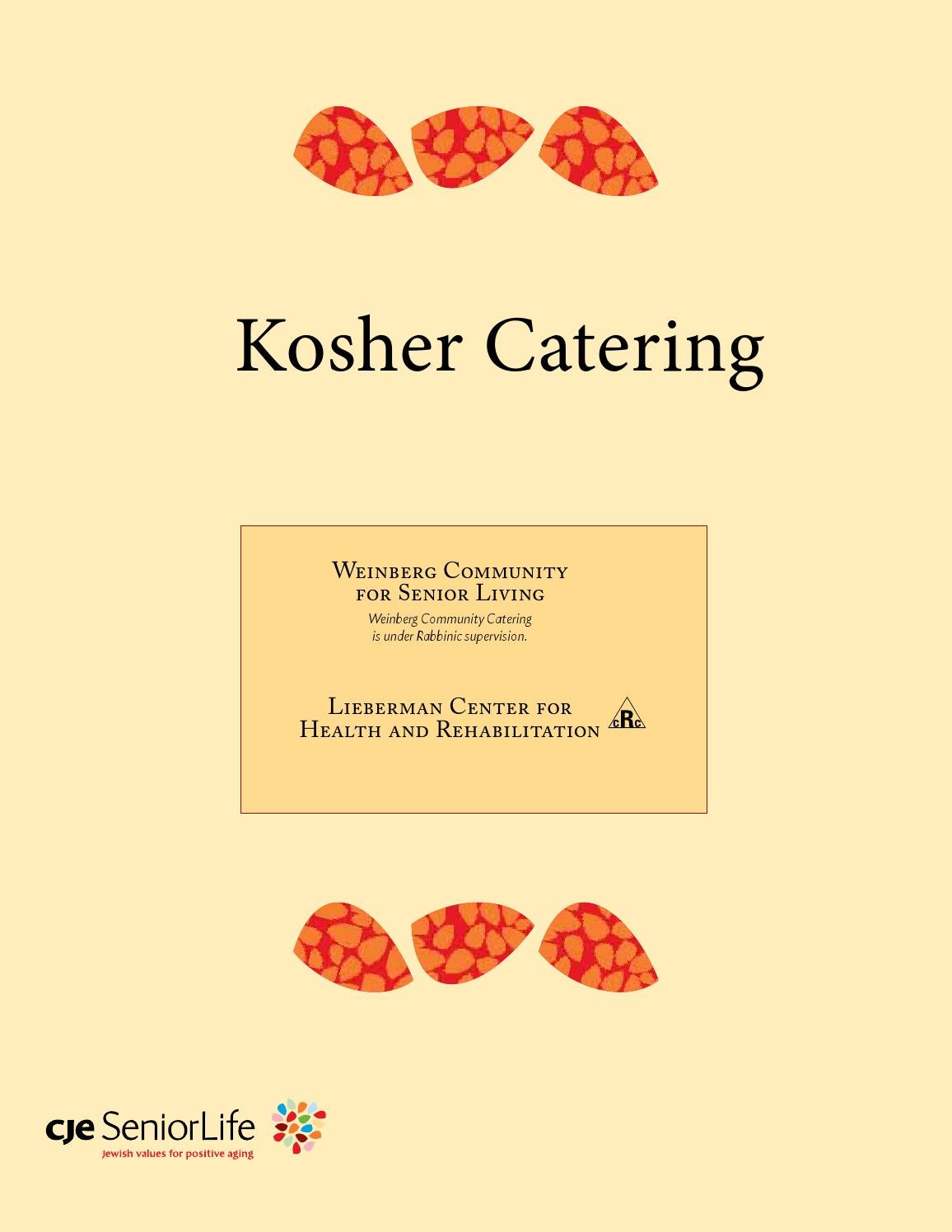 Kosher Catering from CJE SeniorLife by CJE SeniorLife Issuu