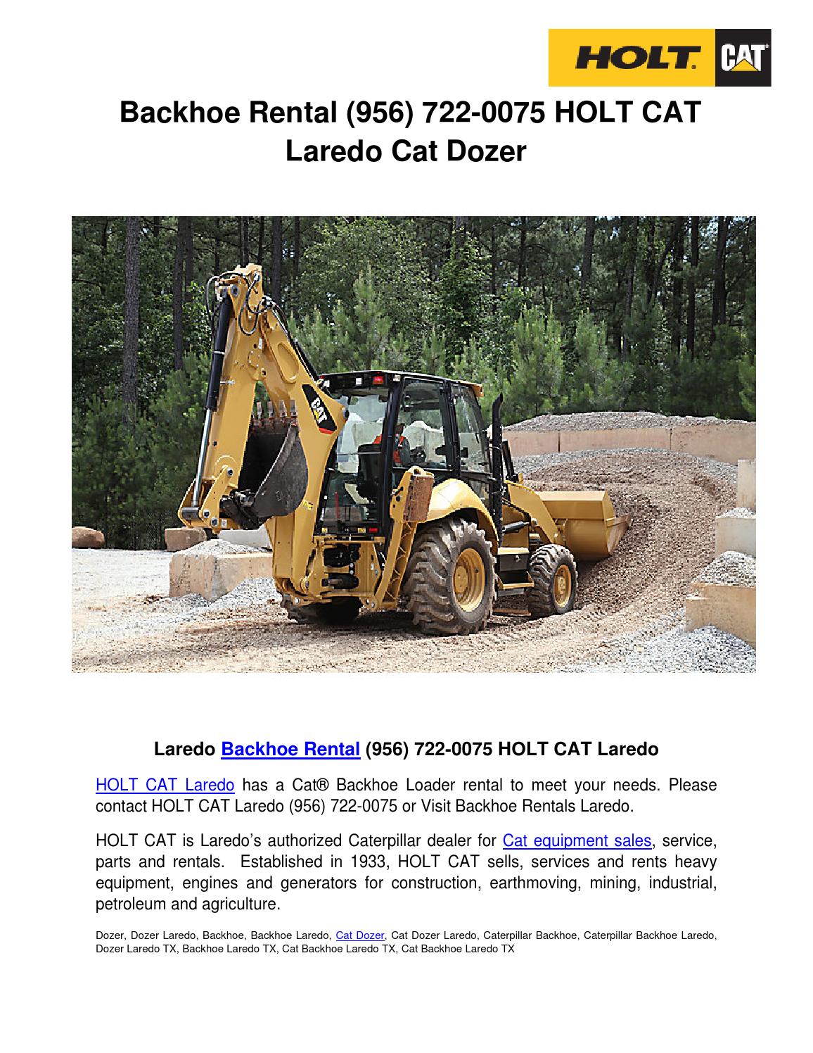 Laredo Backhoe Rental (956) 7220075 HOLT CAT Laredo by HOLT CAT Laredo