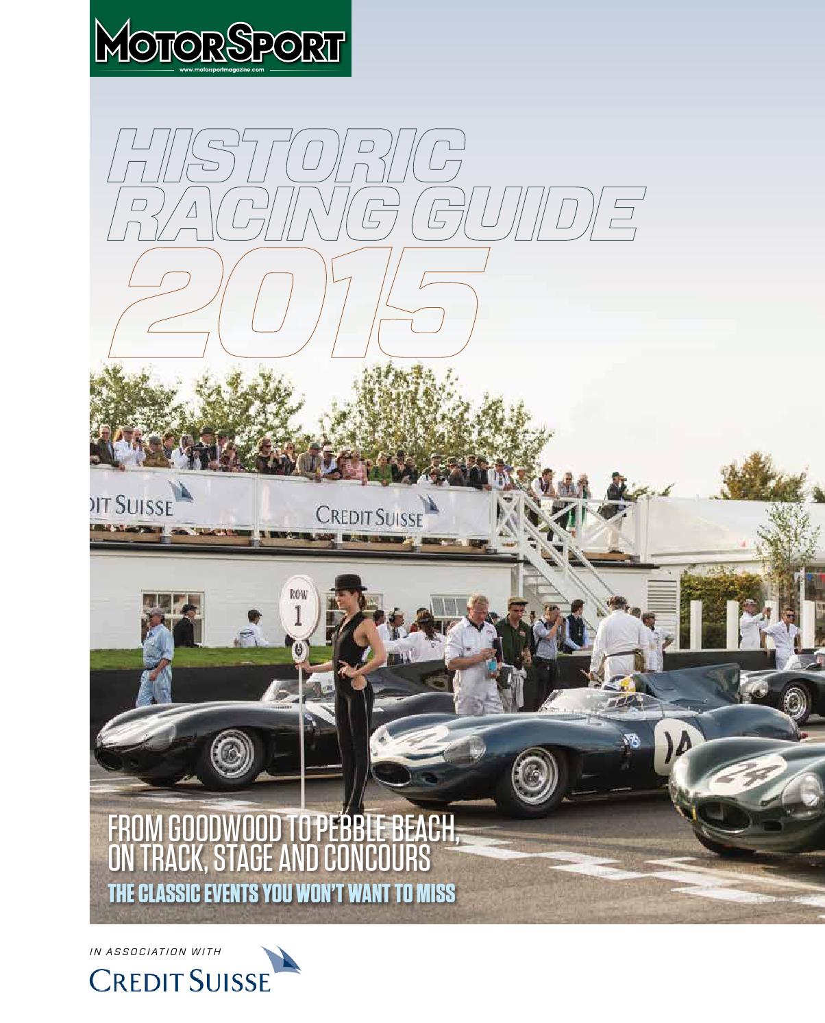 2015 Historic racing guide by Motor Sport Magazine - Issuu