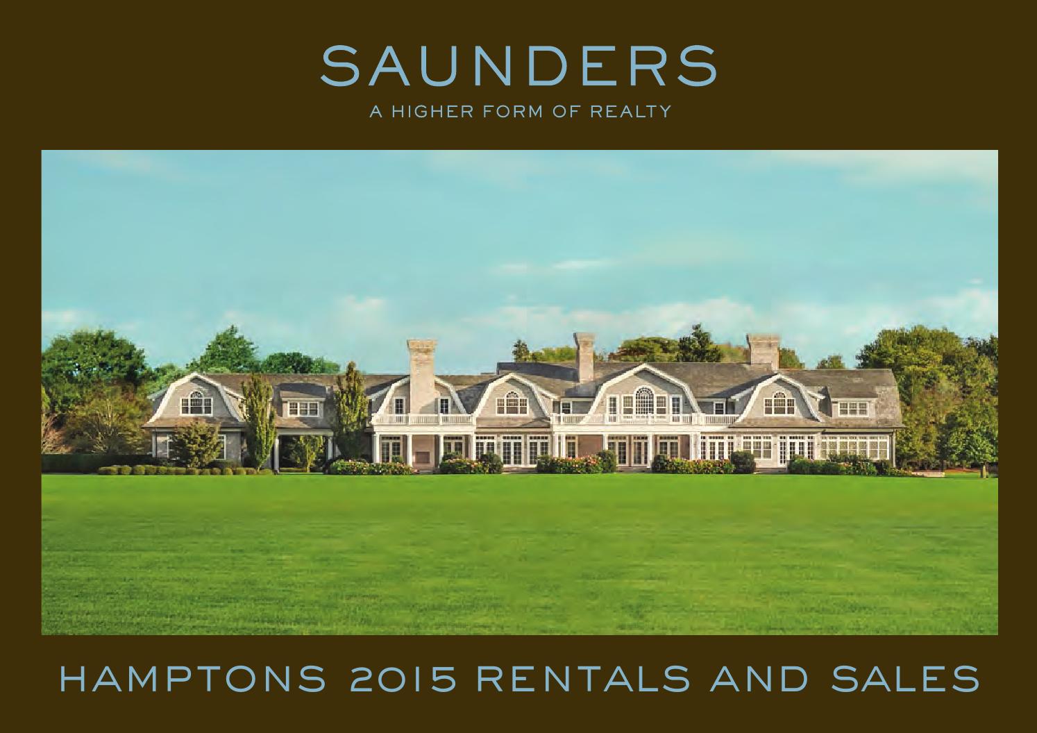 HAMPTONS 2015 RENTALS AND SALES by Saunders & Associates Issuu