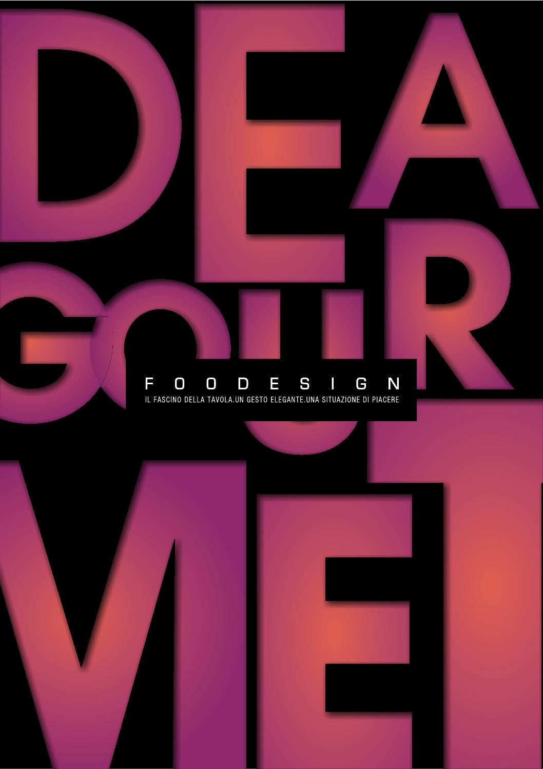 Deagourmet Foodesign 2015 by Munus International - Issuu