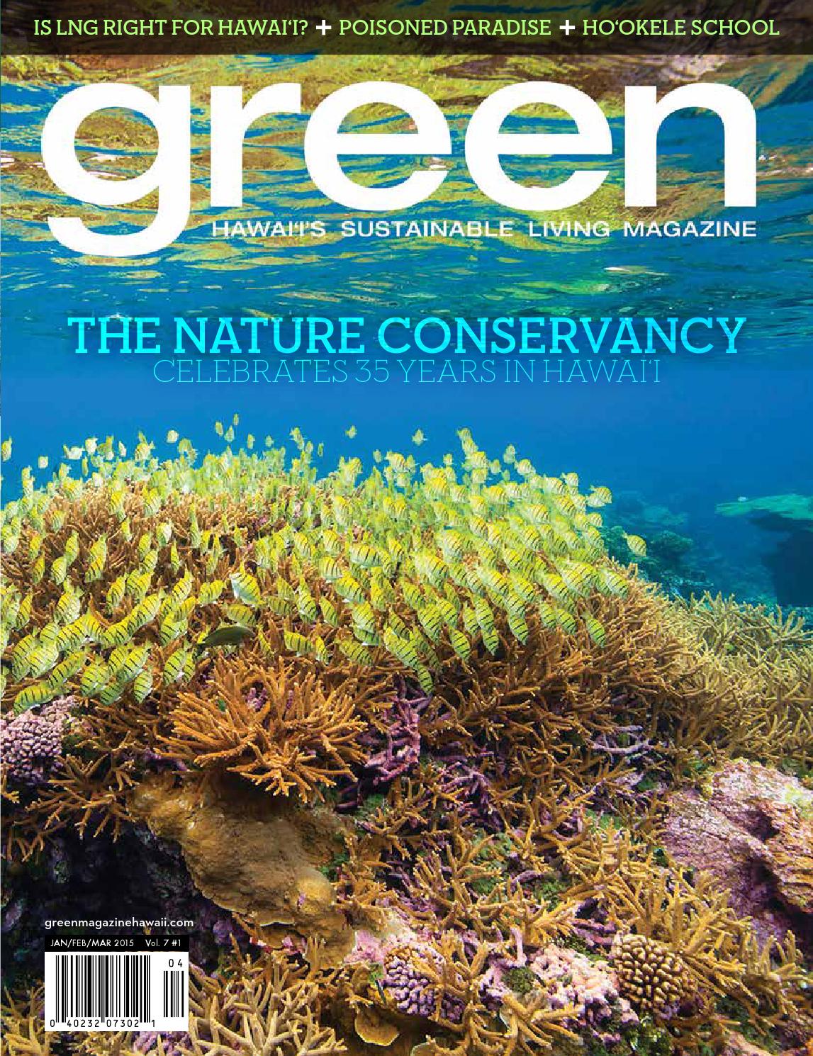 Green v71 Jan/Feb/March 2015 by Green Magazine Hawaii Hawaii's