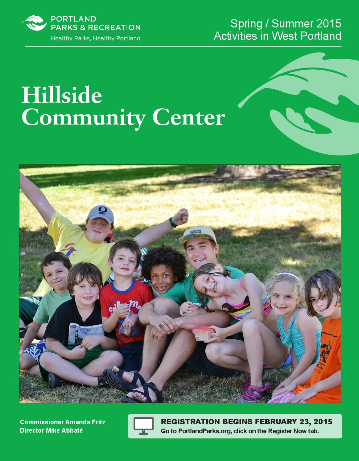 Hillside Community Center Spring/Summer 2015 by Portland Parks