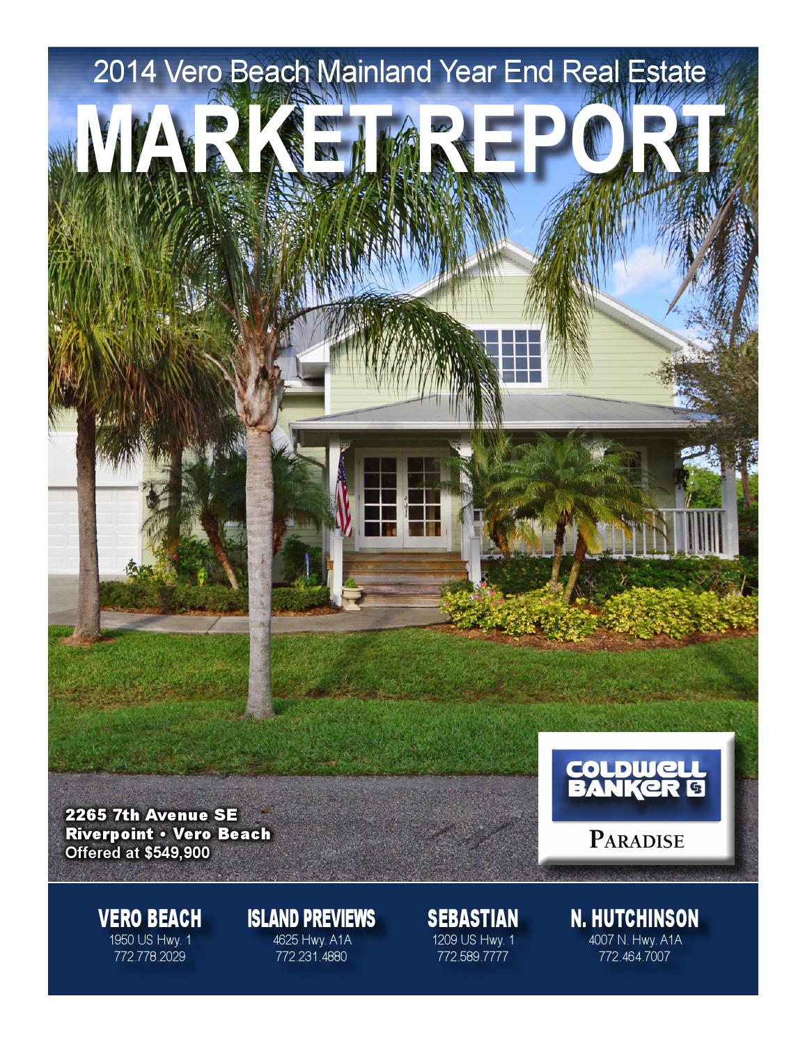 Vero Beach Mainland Year End Real Estate Market Report by Coldwell