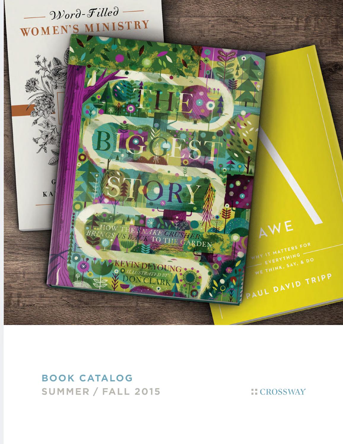 Crossway Summer/Fall 2015 Book Catalog by Crossway Issuu