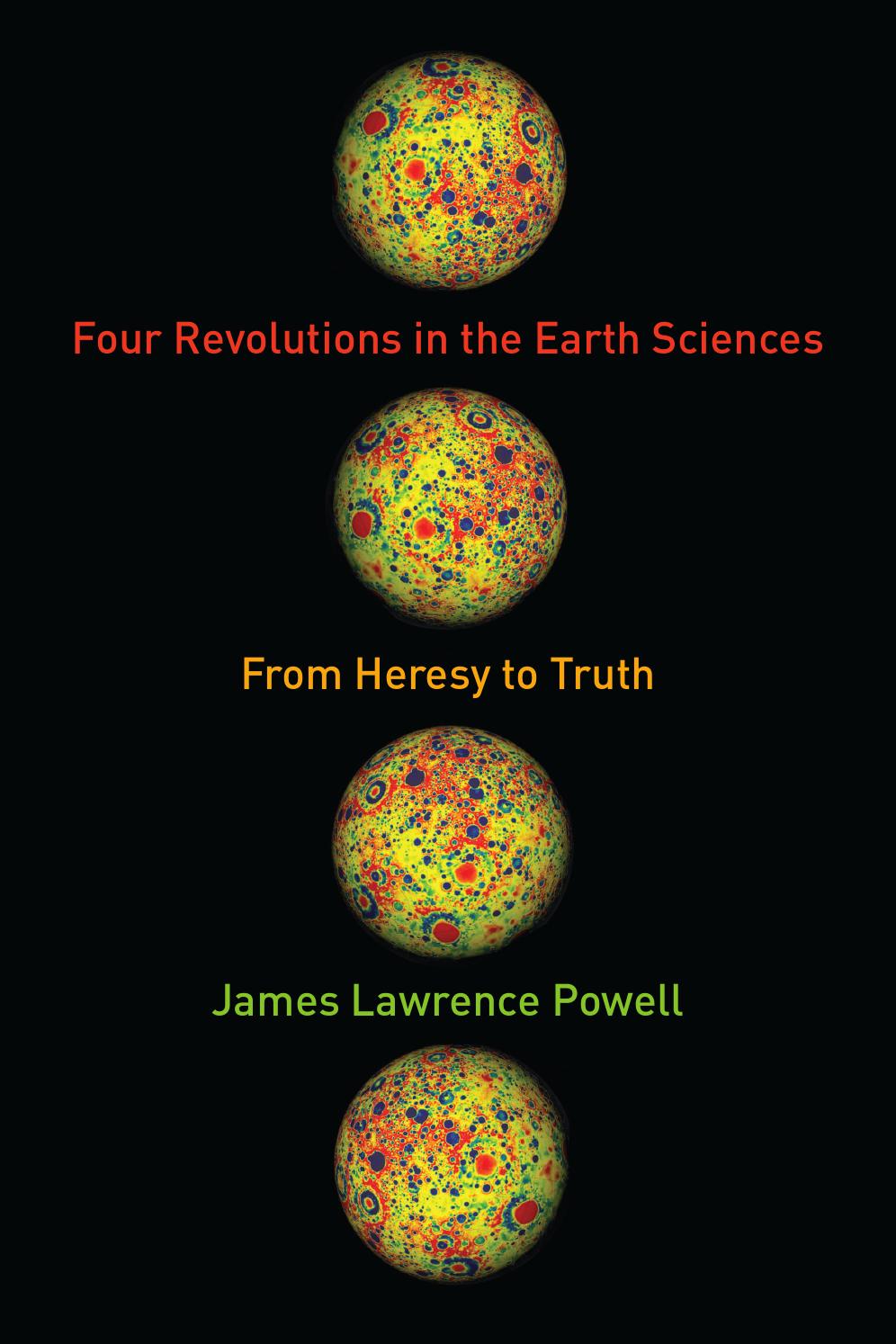 Four Revolutions In The Earth Sciences By James Lawrence